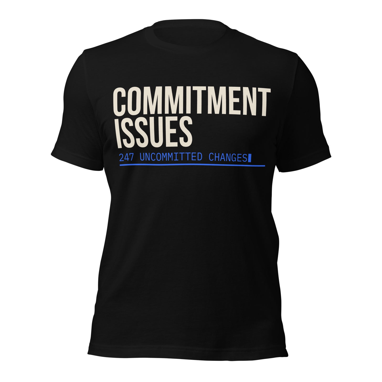 Commitment Issues T-Shirt