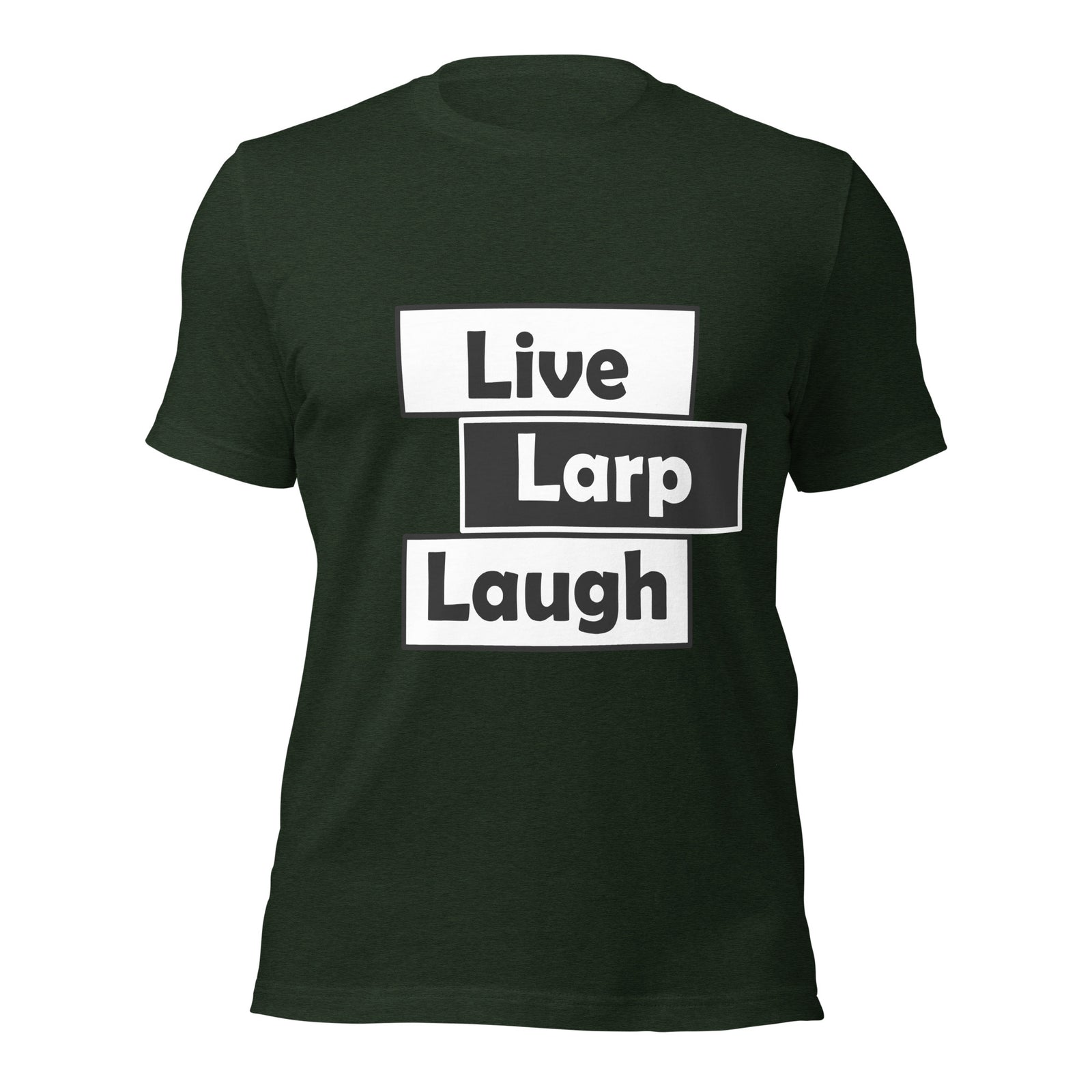 Live Larp Laugh T-Shirt